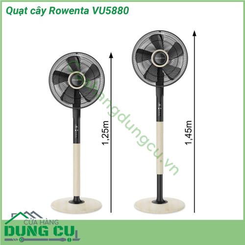 Quạt cây Rowenta VU5880 là quạt mạnh nhất từng được phát triển bởi Rowenta Turbo Silence Extreme+ đảm bảo độ tươi cực cao lên tới 80 m3 h ở tốc độ tối đa nhưng với độ ồn tối thiểu chỉ ở mức 35 dB để đảm bảo cho căn phòng của bạn thực sự yên tĩnh khi chìm trong giấc ngủ  Thiết kế hiện đại hấp dẫn với chân tích hợp được thiết kế đặc biệt cho sáu độ cao khác nhau từ 1 25 m tới 1 45 m