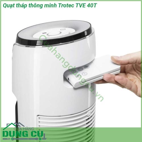 Quạt tháp thông minh Trotec TVE 40T cực kỳ linh hoạt có thể mang lại hiệu quả làm mát mong muốn mọi lúc  Với các chế độ hoạt động khác nhau về cơ bản  quạt tháp Trotec kết hợp ba thiết bị trong một vỏ mỏng thời trang  Trong quá trình hoạt động bình thường  Quạt Tháp Trotec chạy liên tục giúp luân chuyển không khí trong phòng khách và không gian làm việc một cách đáng tin cậy  Đảm bảo cho không khí trong phòng dễ chịu bất cứ lúc nào