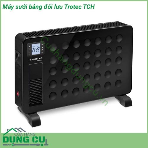 Máy sưởi bảng đối lưu Trotec TCH thiết kế sang trọng nhỏ gọn với chân đế lớn nên thiết bị đứng chắc chắn ko bị đổ nghiêng Với công suất làm nóng lên đến 2 300 W cho nguồn nhiệt sạch không ngưng tụ và không có mùi  Độ ồn thấp hoạt động êm