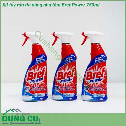 Xịt tẩy rửa đa năng nhà tắm Bref Power 750ml với công thức đặc biệt và hiệu suất làm sạch cực mạnh nhờ chức năng tạo bọt kép giúp loại bỏ ngay các vết bẩn cứng đầu như các vết bám bẩn vết đốm nước cặn kem đánh răng  cặn canxi gỉ sắt cặn xà phòng bám két lâu ngày trên gương  vách kính nhà tắm vòi chậu inox bồn rửa sen vòi bồn tắm tường gạch…