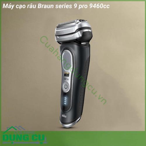 Máy cạo râu Braun series 9 pro 9460cc hoạt động hiệu quả và nhẹ nhàng bất kể đó là râu 1 3 hay 7 ngày  Tông đơ ProLift độc đáo của nó nâng và cắt tóc dài và phẳng  Máy cạo râu điện dành cho nam này đi kèm với Trung tâm SmartCare 5 trong 1 giúp máy cạo râu của bạn luôn sạch sẽ và hoạt động như mới mỗi ngày  Máy cạo râu dễ dàng cạo sạch cả những sợi lông cứng nhờ Công tắc chính xác được thiết kế lại đặc biệt hữu ích ở những khu vực khó cạo