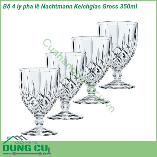 Bộ 4 ly pha lê Nachtmann Kelchglas Gross 350ml làm từ chất liệu kính pha lê kết hợp họa tiết trang trí được tạo nhiều góc cạnh giống kim cương nên bắt và phản chiếu màu sắc cực đẹp Chính những đăc điểm này tạo nên nét sang trọng độc đáo và đẳng cấp của bộ sản phẩm Chỉ cần đặt bộ sản phẩm này ở bất kỳ vị trí nào trong căn nhà của bạn như phòng khách phòng bếp phòng ngủ thì nó đều tạo nên được điểm nhấn và nét nổi bật riêng