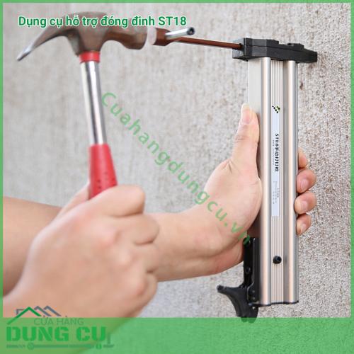 Dụng cụ hỗ trợ đóng đinh bê tông ST18