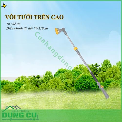 Vòi tưới cây cán dài 110cm 10 chế độ tiện lợi