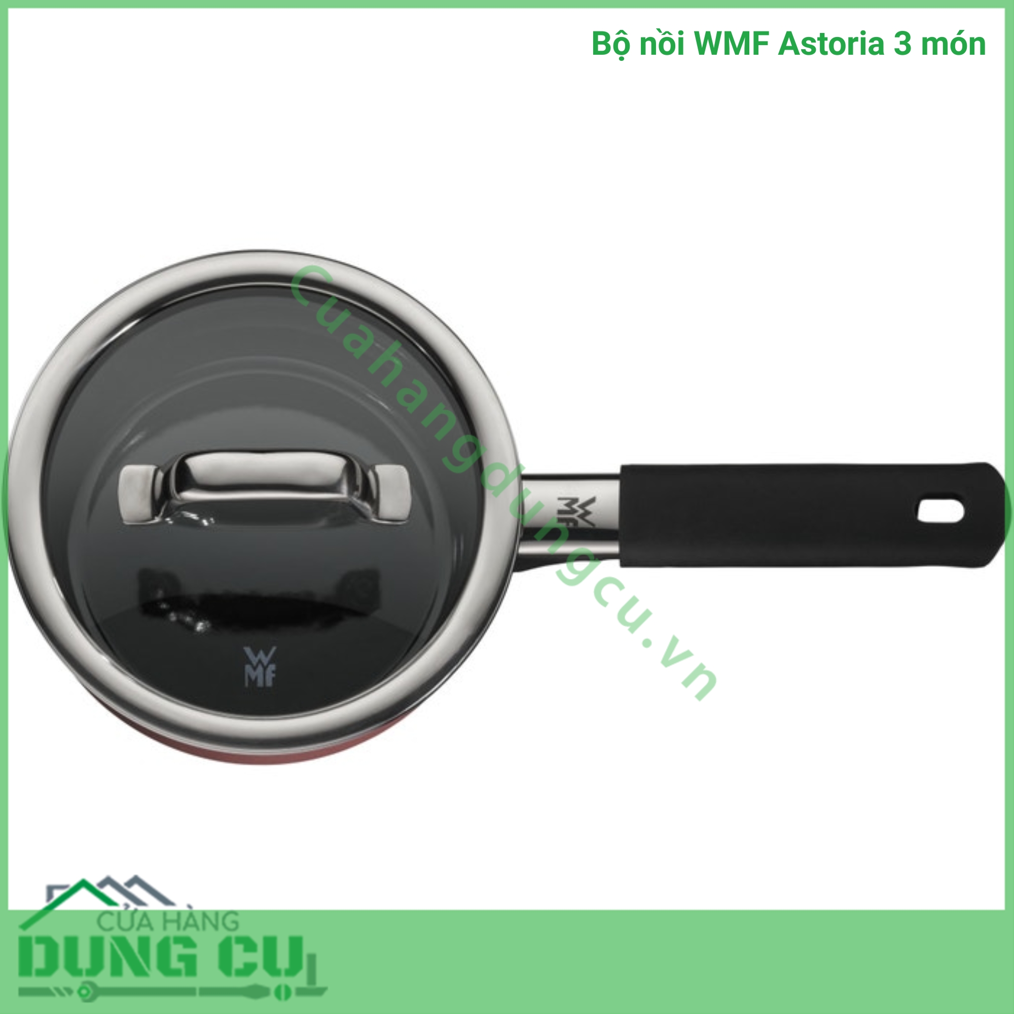 Bộ nồi WMF Astoria 3 món