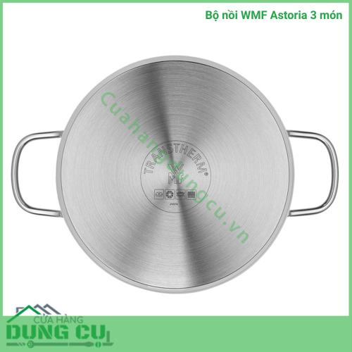 Bộ nồi WMF Astoria 3 món