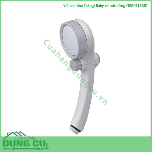 Vòi sen tắm Takagi Baby có nút dừng (JSB011AAS)