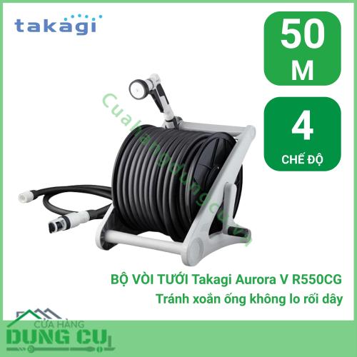 Bộ vòi thu rút tưới vườn Takagi Aurora V 50m R550CG