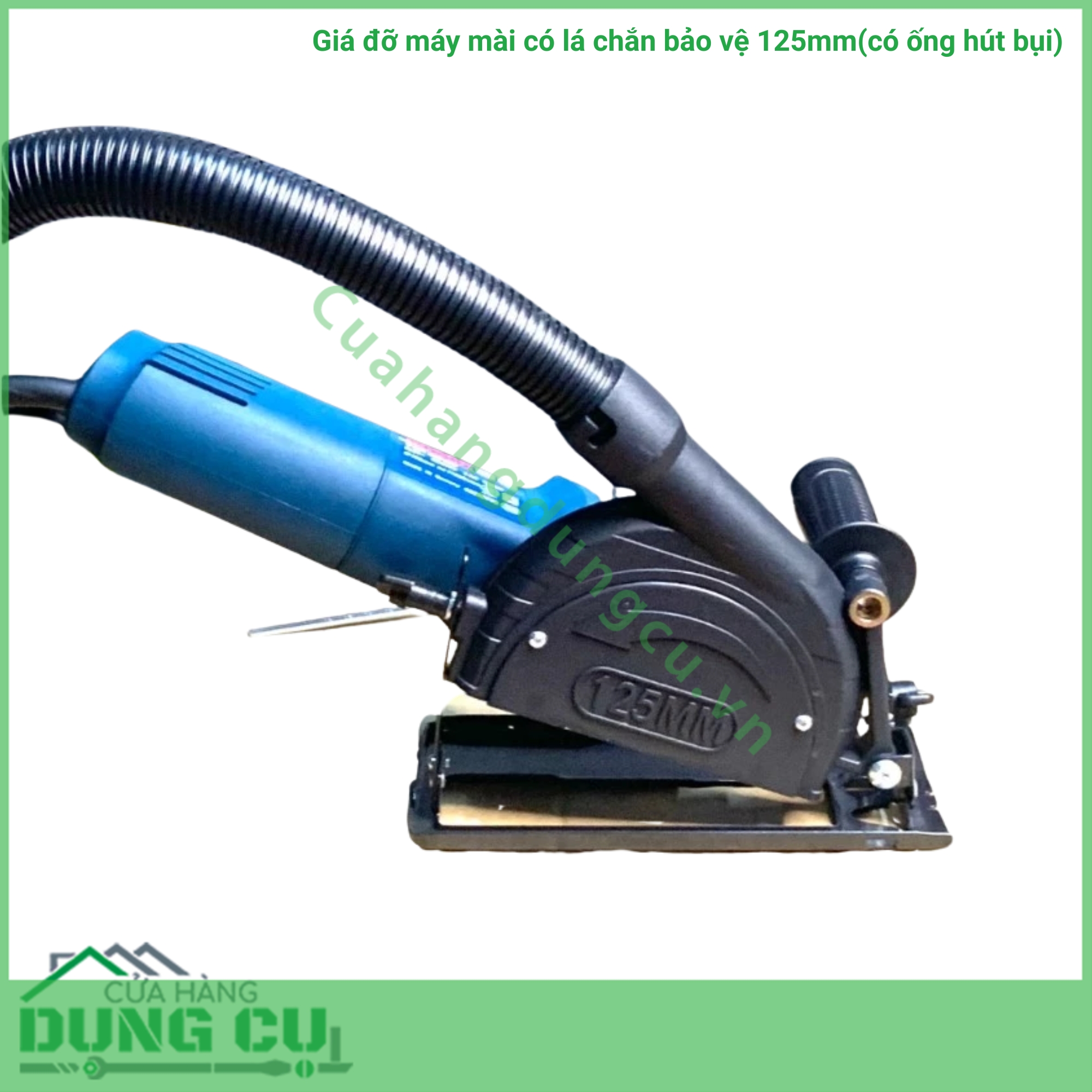 Giá đỡ máy mài có lá chắn bảo vệ 125mm(có ống hút bụi)
