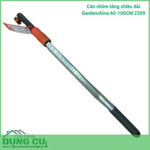 Cán nhôm tăng chiều dài Gardenchina 60-100CM 2209