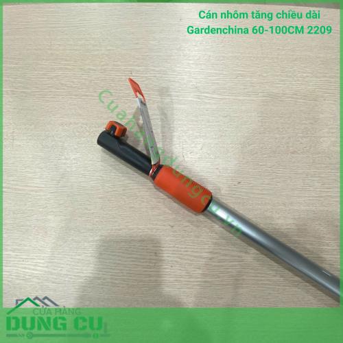Cán nhôm tăng chiều dài Gardenchina 60-100CM 2209