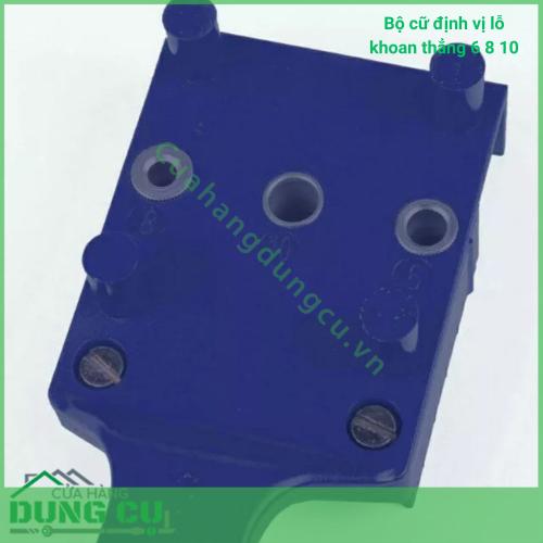 Bộ cữ định vị lỗ khoan thẳng 6 8 10