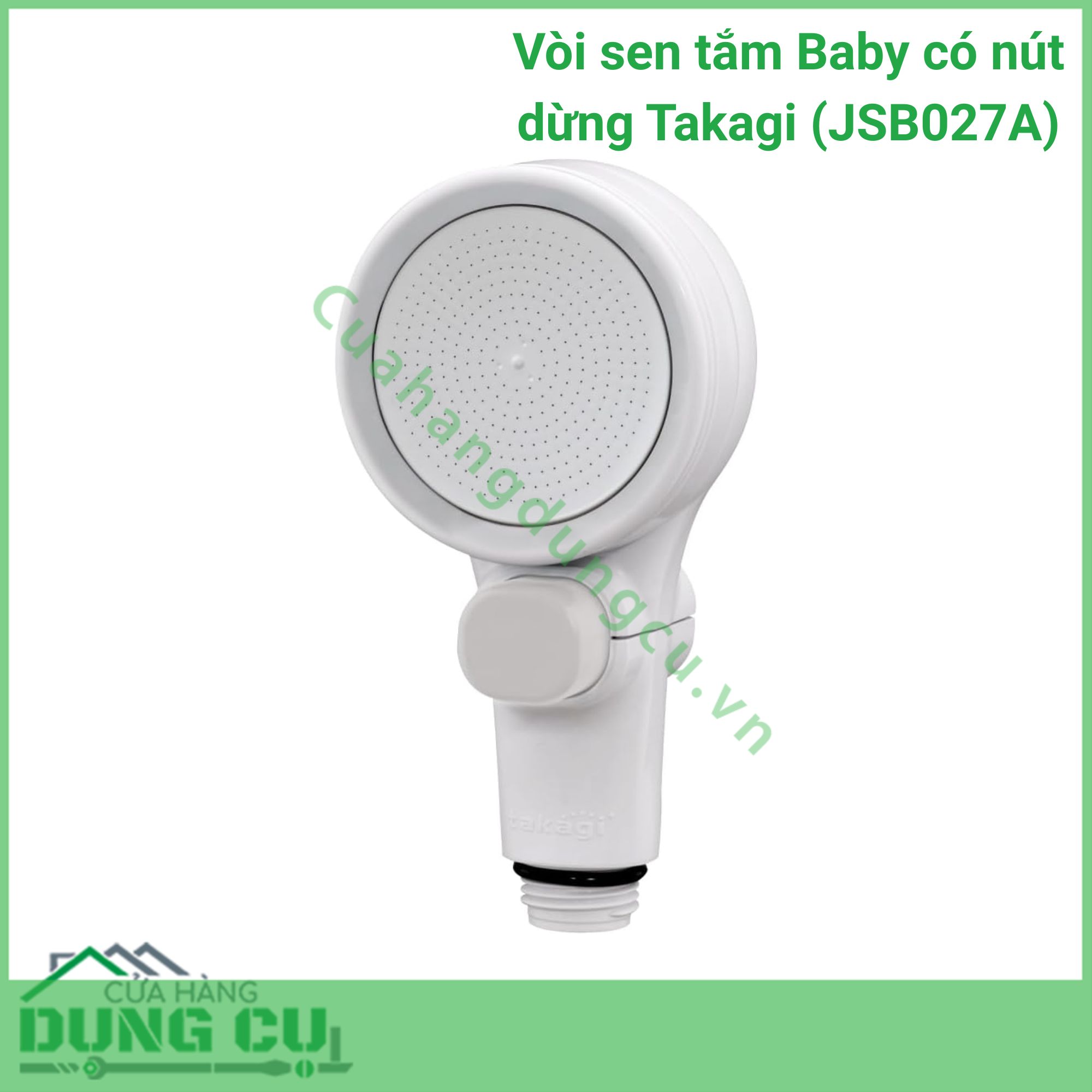 Vòi sen tắm Baby có nút dừng Takagi (JSB027A)