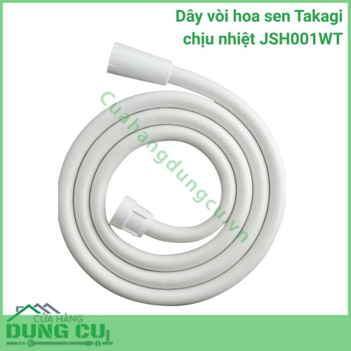 Dây vòi hoa sen Takagi chịu nhiệt JSH001WT - 1 6m