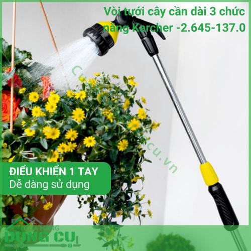 Vòi tưới cây cần dài 3 chức năng Karcher -2 645-137 0
