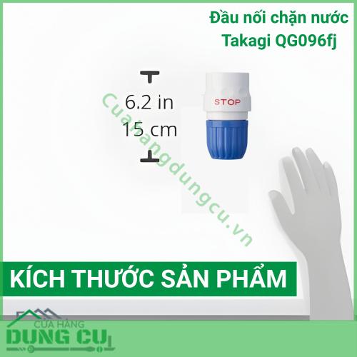 Đầu Nối Chặn Nước Takagi QG096fj Tiện Lợi Tối Đa Tiết Kiệm Vượt Trội cho Vườn Nhà Bạn