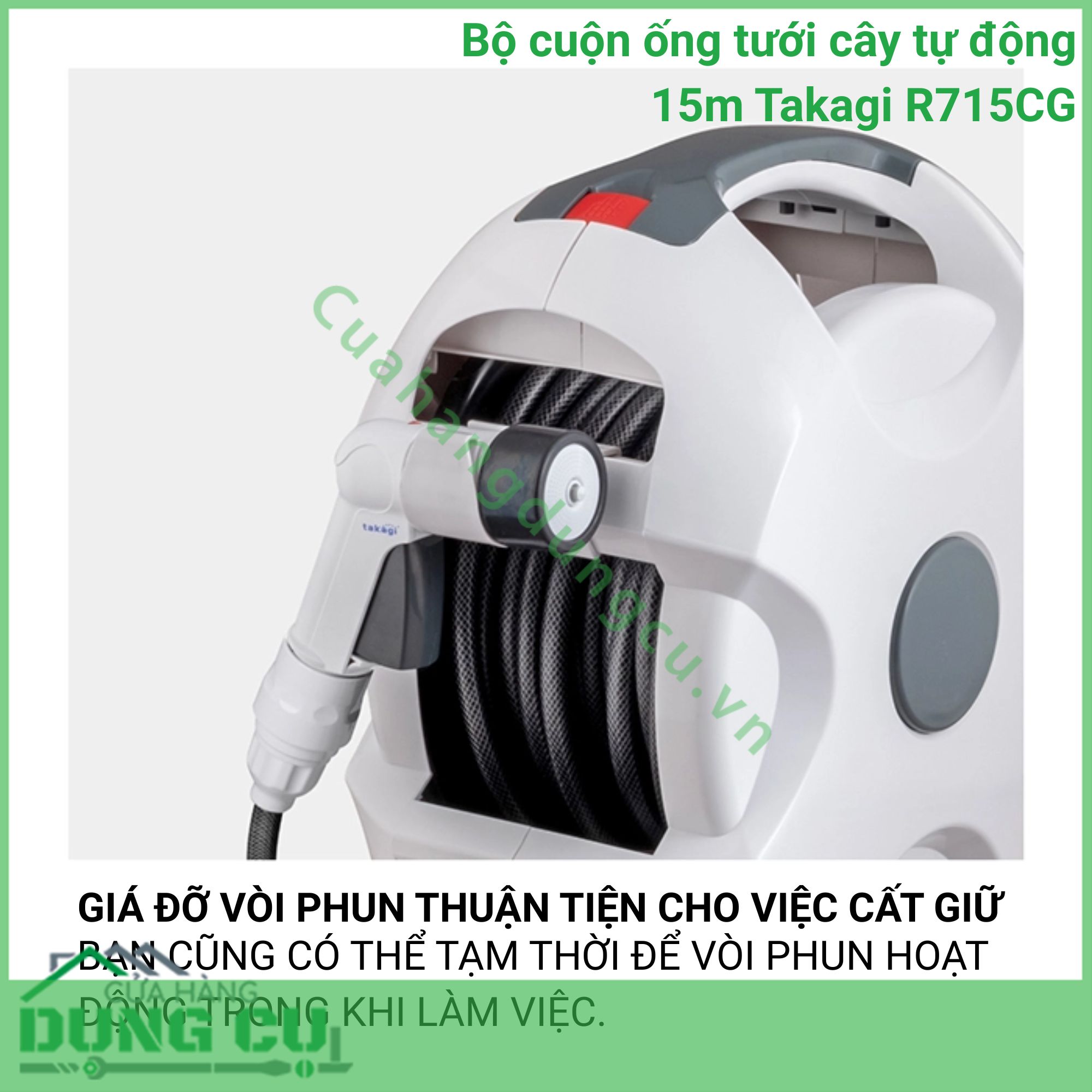 Bộ Cuộn Ống Tưới Cây Tự Động 15m Takagi R715CG - Giải Pháp Chăm Sóc Sân Vườn Toàn Diện