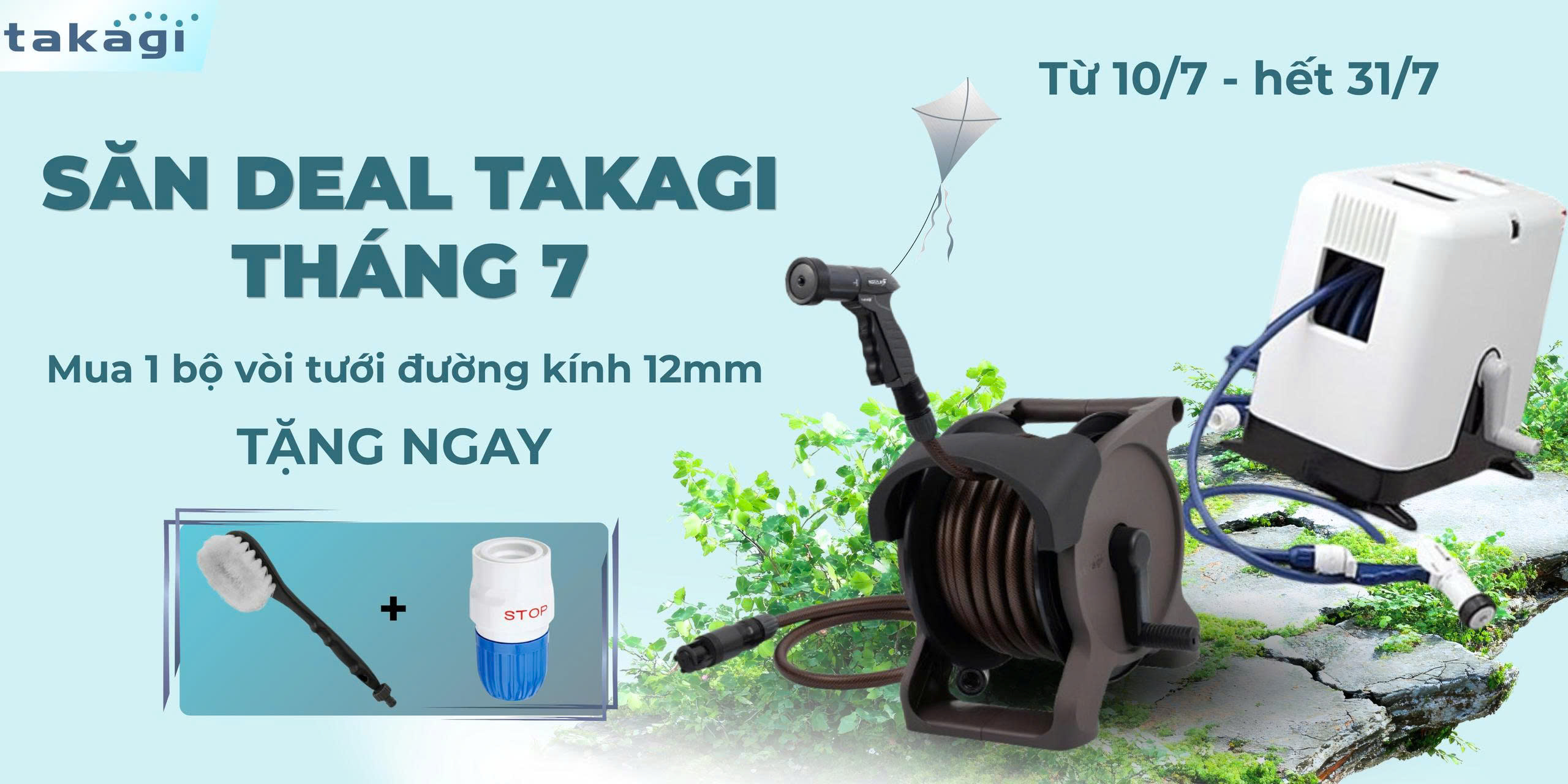 🌿 SĂN DEAL TAKAGI THÁNG 7 - MUA 1 BỘ VÒI TƯỚI TẶNG 2 QUÀ - LỜI GẤP 3